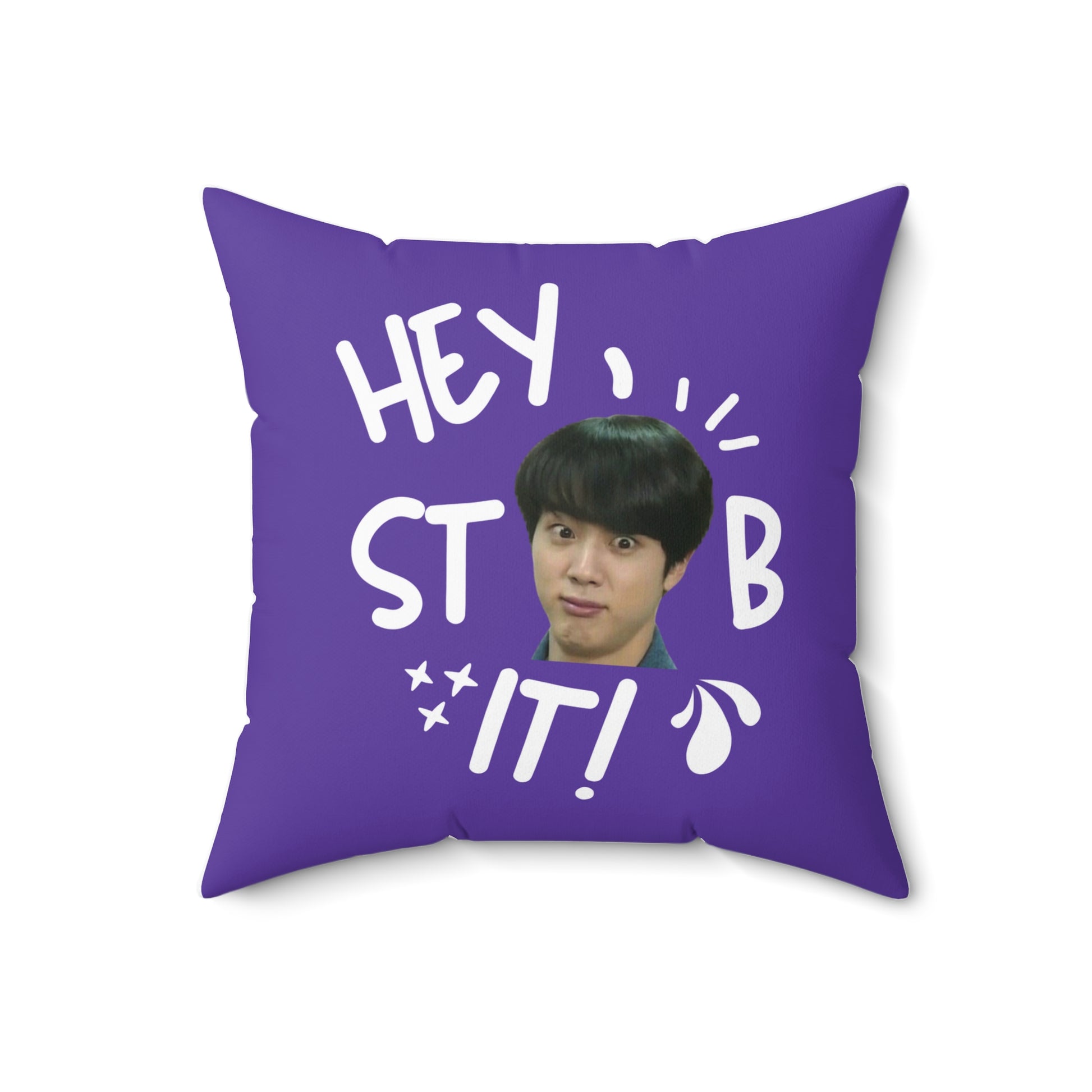 Hey Stob It meme throw pillow - Kpop gift
